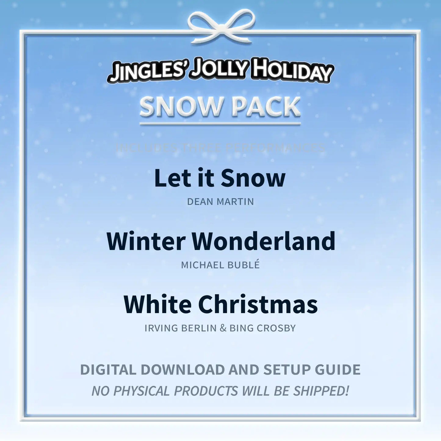 SNOW PACK + Singing Jingles Setup Guide