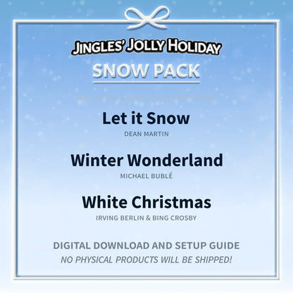 SNOW PACK + Singing Jingles Setup Guide