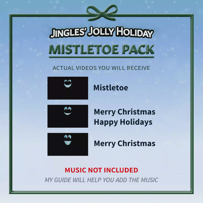 MISTLETOE PACK + Singing Jingles Setup Guide